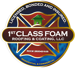 1st Class Foam Roofing and Coating is here to help!