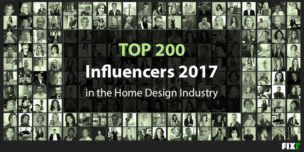 Top 200 Influencers  in the Home  Design  Industry 2019