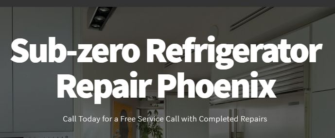 602 8338092 In Phoenix Az Sub Zero Refrigerator Repair Phoenix